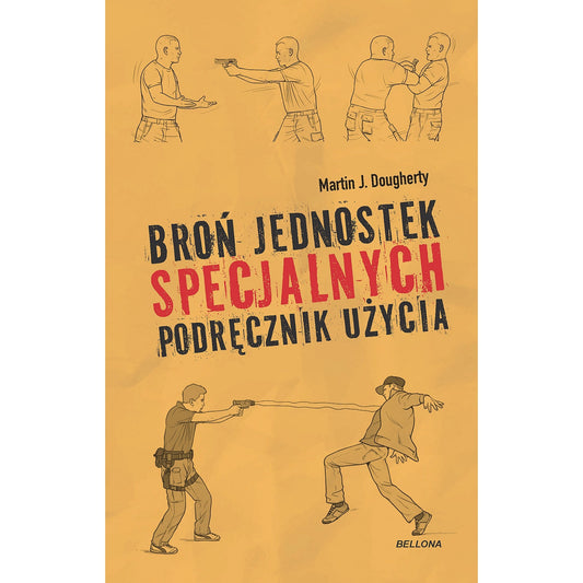 Książka "Broń jednostek specjalnych. Podręcznik użycia" - Martin Dougherty