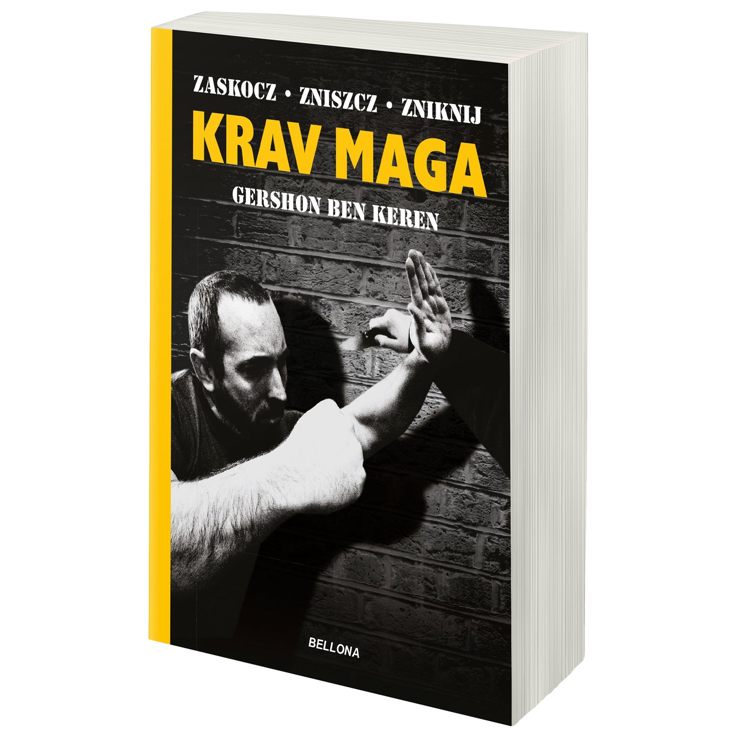 Książka "Krav Maga. Najlepsze na świecie przeciwdziałanie przemocy" - Gershon Ben Keren