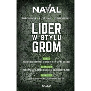 Książka "Lider w stylu GROM" - Naval, Ryszard Wasilewski, Marian Ślimak
